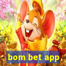 bom bet app